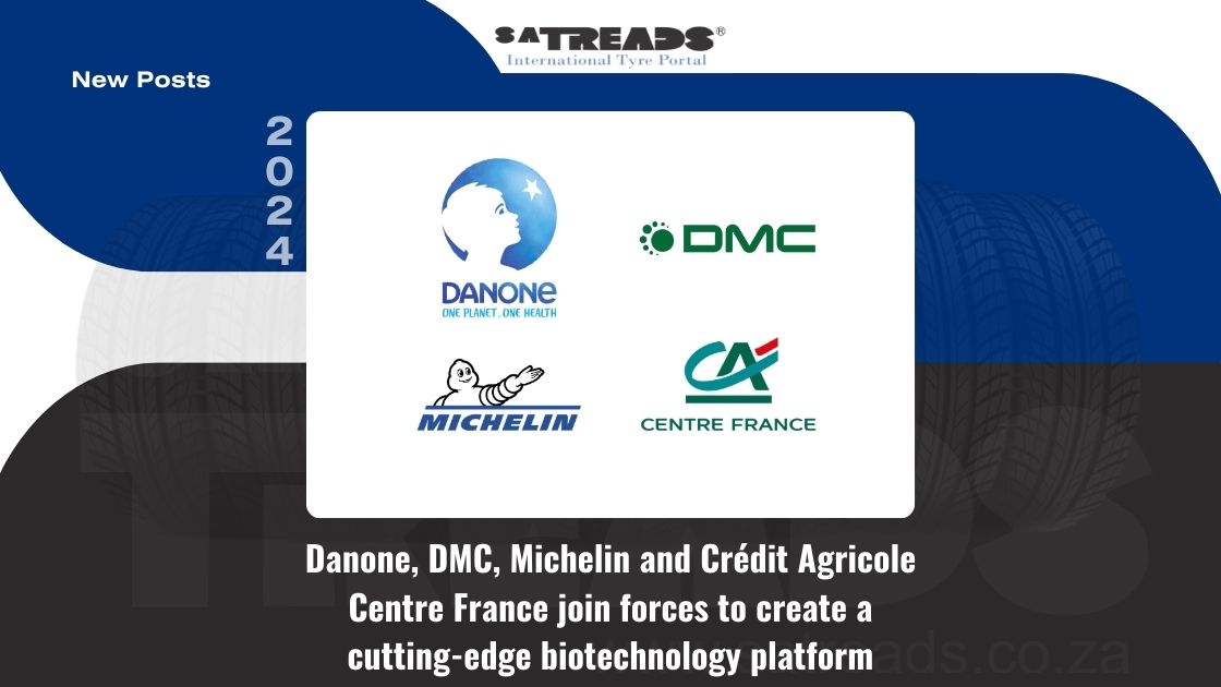 Danone, DMC, Michelin and Crédit Agricole Centre France join forces to create a cutting-edge biotechnology platform